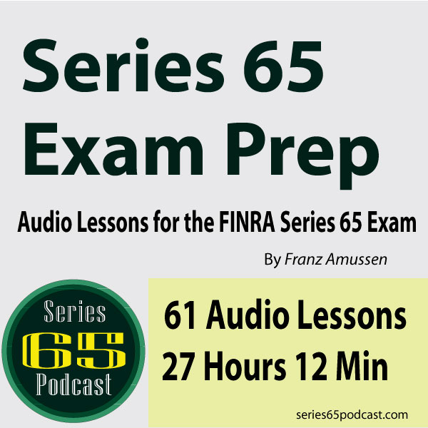 Series 65 Exam Audio Lessons. Best Series 65 Exam Lessons, Series 65 vs Series 66 Exam